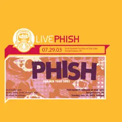 LivePhish 7/29/03 (Post-Gazette Pavilion At Star Lake, Burgettstown, PA) - Phish