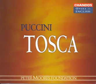 Tosca (Sung in English), Act I: 3 Agents, Go in a Carriage … (Scarpia, Spoletta, Chorus) by David Parry, Gregory Yurisich & London Philharmonic Orchestra song reviws