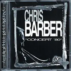 Concert '80 - Chris Barber Concert '80 - Chris Barber