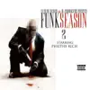 Philthy Rich Presents: Funk Season 2 album lyrics, reviews, download
