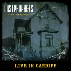 4 AM Forever (Live in Cardiff) - Single - Lostprophets