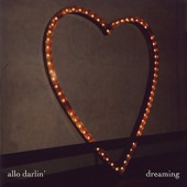 Allo Darlin' - Dreaming