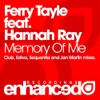 Ferry Tayle - Memory Of Me (Estiva Remix) (feat. Hannah Ray)