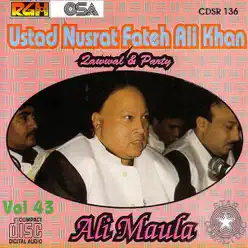 Ali Maula, Vol. 43 - Nusrat Fateh Ali Khan Ali Maula, Vol. 43 - Nusrat Fateh Ali Khan
