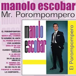 Mr. Porompompero - Manolo Escobar