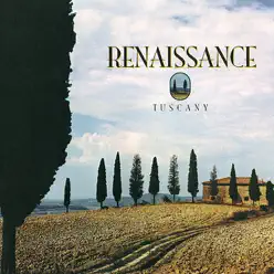 Tuscany (Remastered) - Renaissance