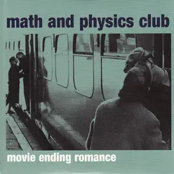 Movie Ending Romance - EP - Math and Physics Club