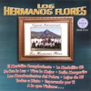 Los Hermanos Flores