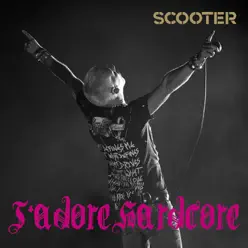 J'adore hardcore - Single - Scooter