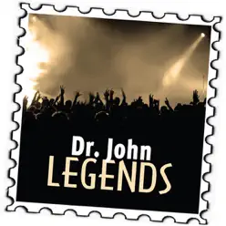 Dr. John: Legends - Dr. John