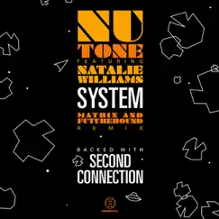 System (feat. Natalie Williams) [Matrix and Futurebound Remix] - EP by Nu:Tone album reviews, ratings, credits