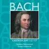 Stream & download Bach, JS: Sacred Cantatas, BWV Nos. 115 - 117