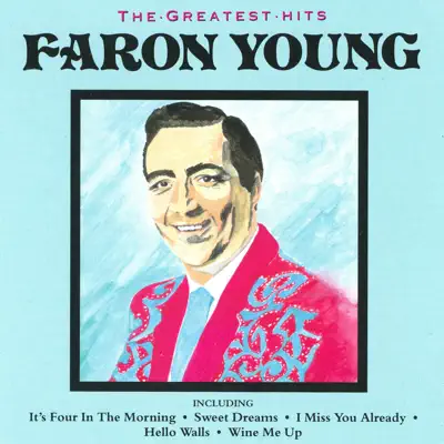 The Greatest Hits - Faron Young