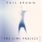 Phil Brown - Voodoo Child