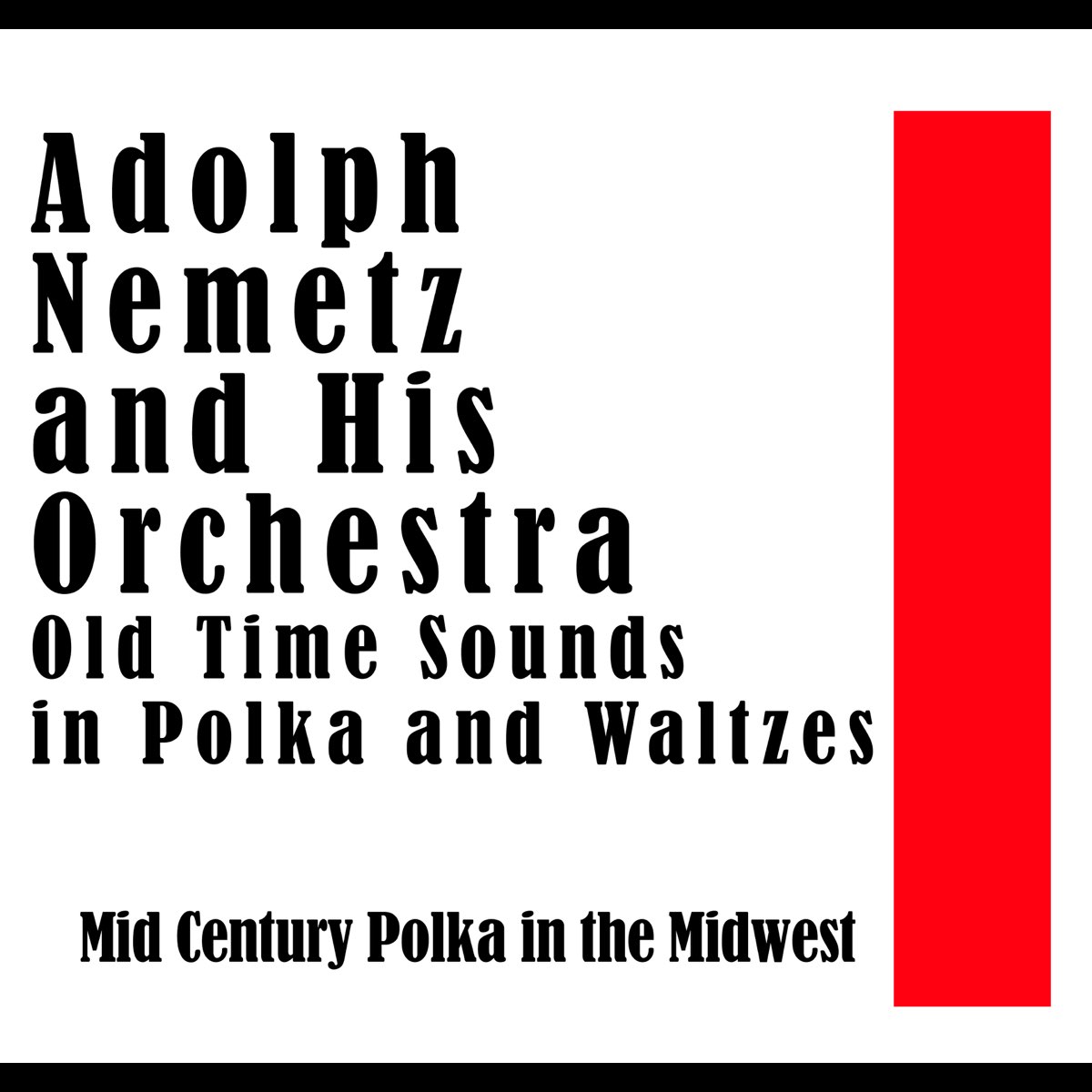 ‎Old Time Sounds in Polka and Waltzes Mid Century Polka in the Midwest