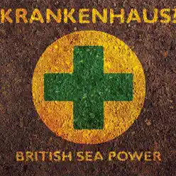 Krankenhaus? - British Sea Power