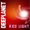 Red Light (Frenk Dj, Joe Maker Remix) - Deeplanet lyrics