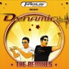 Dynamic - The Remixes, 2009