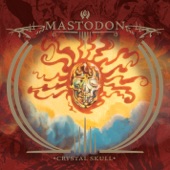 Mastodon - Crystal Skull