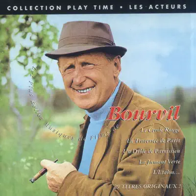 Les plus belles musiques de films de Bourvil - Bourvil Les plus belles musiques de films de Bourvil - Bourvil