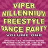 Viper Millennium Freestyle Dance Party, Vol. 1, 2008