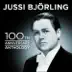 Jussi Bjorling 100th Anniversary Anthology album cover