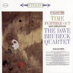 Time Further Out - The Dave Brubeck Quartet Time Further Out - The Dave Brubeck Quartet