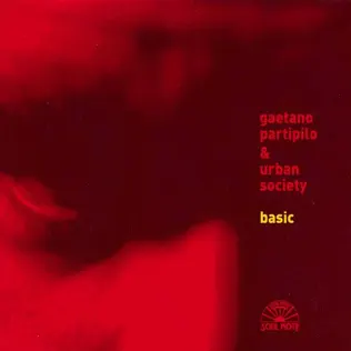 ladda ner album GAETANO PARTIPILO URBAN SOCIETY - BASIC