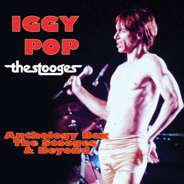 Anthology Box: The Stooges & Beyond (Outtakes & Live Tracks)