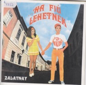 ZALATNAY, Sarolta - Ha Fiu Lehetnek