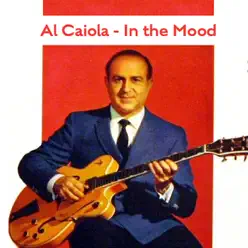 In the Mood - Al Caiola In the Mood - Al Caiola