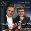 Brahms & Schumann: Concert Musikè album lyrics, reviews, download