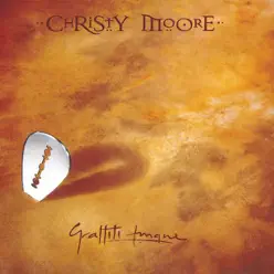 Graffiti Tongue - Christy Moore