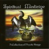 Spiritual Medicine "A Collection of Peyote Songs"