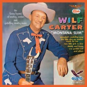 Wilf Carter - Daddy and Home