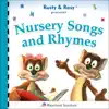 Rusty & Rosy Present: Nursery Songs and Rhymes album lyrics, reviews, download