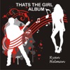 Thats The Girl Album, 2010