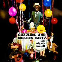 Guzzling And Giggling Party by Nipsey Russell album reviews, ratings, credits