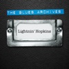The Blues Archives - Lightnin' Hopkins