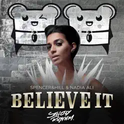 Believe It (Radio Edit) - Single - Nadia Ali