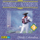 Cumbias Con Acordeon Desde Colombia, Vol. 9 artwork