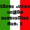 Italo Dance Party Collection, Vol. 1