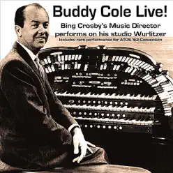 Buddy Cole (Live 1962) - Buddy Cole Buddy Cole (Live 1962) - Buddy Cole