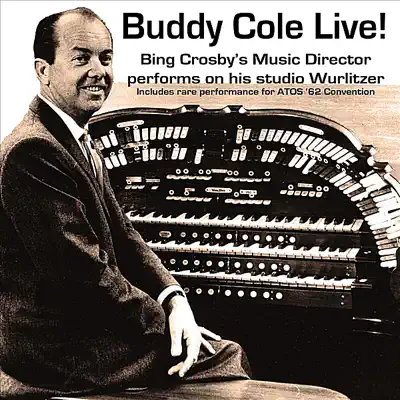 Buddy Cole (Live 1962) - Buddy Cole Buddy Cole (Live 1962) - Buddy Cole