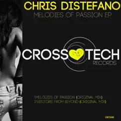 Melodies Of Passion EP - Single by Chris Distefano album reviews, ratings, credits