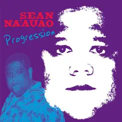 Progression by Sean Na'auao album reviews, ratings, credits