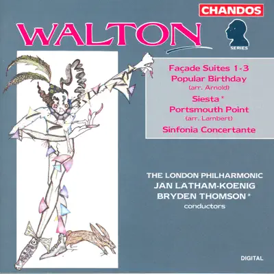 Walton: Facade Suites Nos. 1-3, Popular Birthday, Siesta - London Philharmonic Orchestra