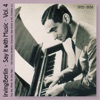 Say It With Music (The Songs of Irving Berlin, Vol. 4)