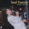 Soul Forever: Soul Men & Soul Women