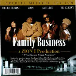 Family Business (Special Mixtape Edition) - Zion I